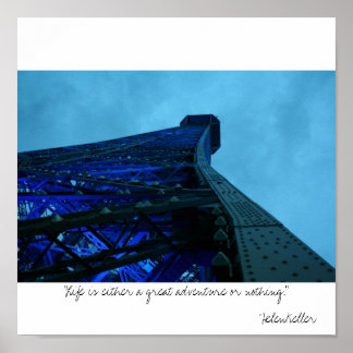 paris  "Life is either a great adventure or... Poster