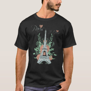 Paris Love Eiffel Tower Rose Parisian Souvenir Fre T-Shirt