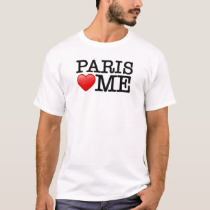 Paris loves me, I love Paris T-Shirt