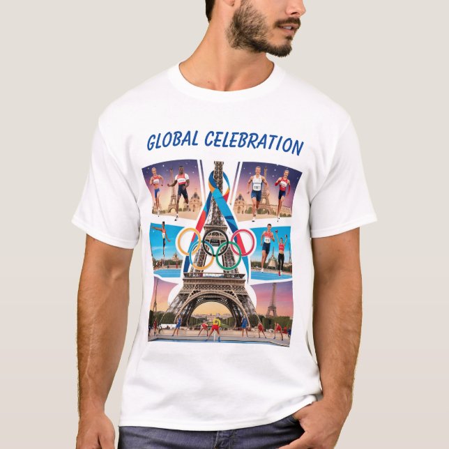 Paris Olympic 2024: A Celebration of Global Unity  T-Shirt (Front)
