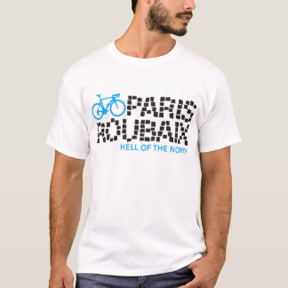 Paris Roubaix Hell Of The North Cycling T-Shirts
