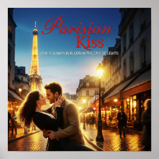 Parisian Kiss - Eiffel Tower Romance Poster
