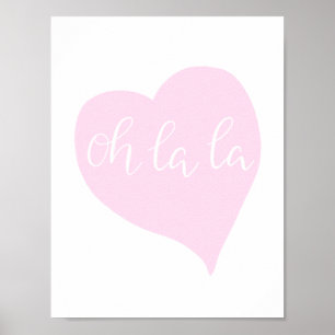 Parisian Oh La La Chic Girly Rose Cute Heart Poster