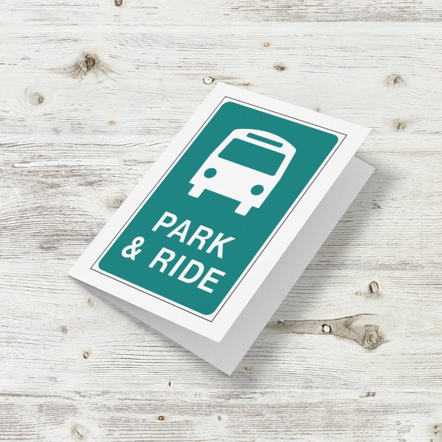 Park And Ride Sign Card (Creator Uploaded)