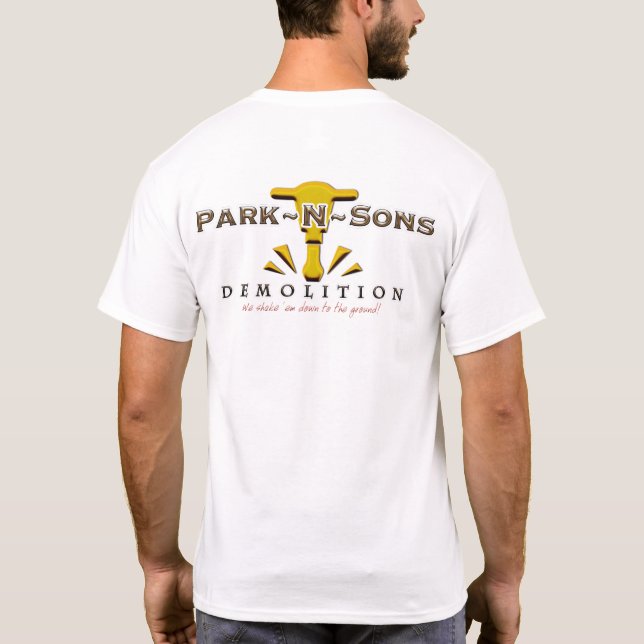 Park N Sons Humour Demolition T-Shirt (Back)
