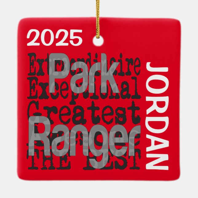 Park Ranger Extraordinaire Ceramic Ornament (Back)