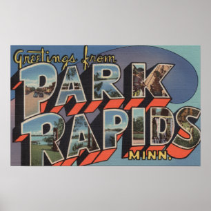 Park Rapids, Minnesota - Large Letter Scenes Poster
