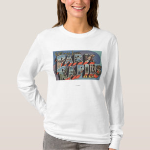Park Rapids, Minnesota - Large Letter Scenes T-Shirt