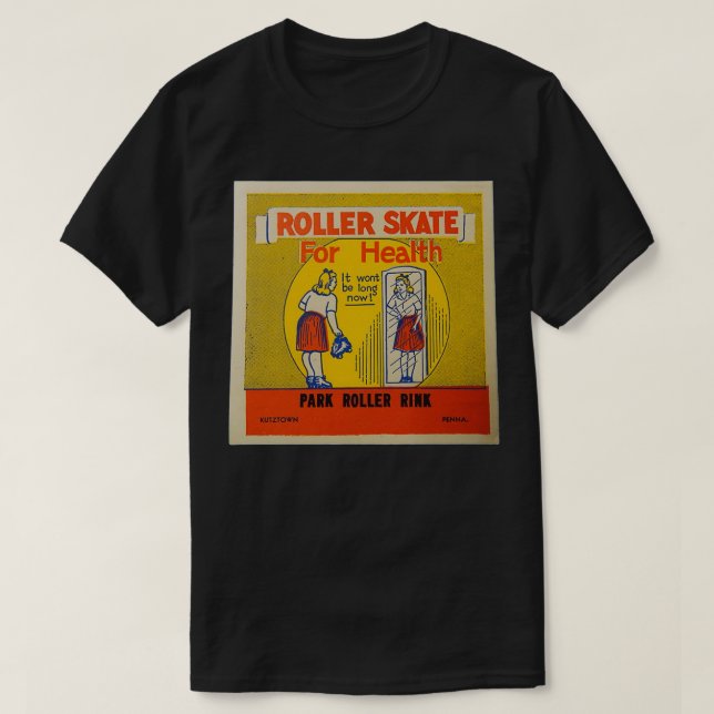 Park Roller Rink Kutztown Pennsylvania Skating T-Shirt (Design Front)