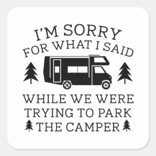 Park The Camper Square Sticker