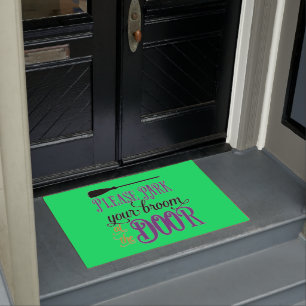 Park Your Broom At The Door Doormat