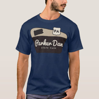 Parker Dam State Park Pennsylvania Welcome Sign T-Shirt