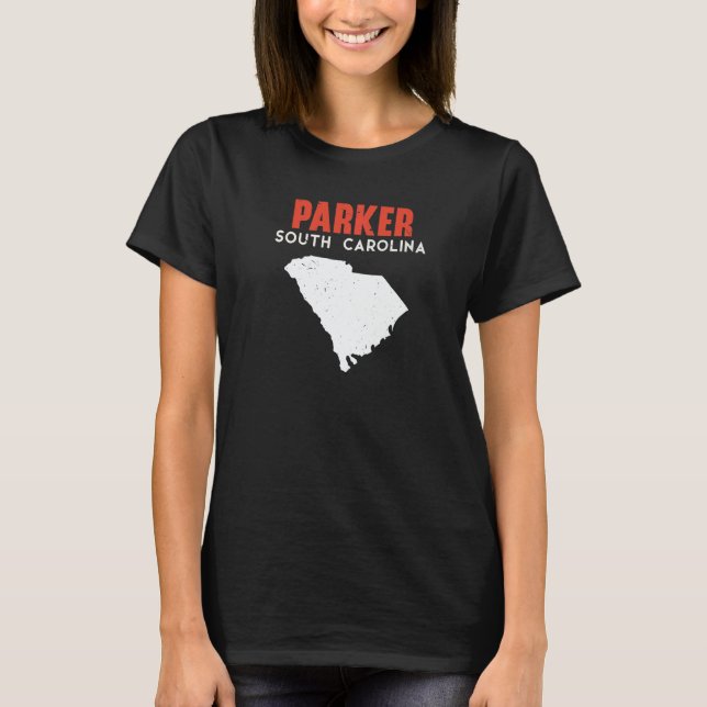 Parker South Carolina USA State America Travel T-Shirt (Front)