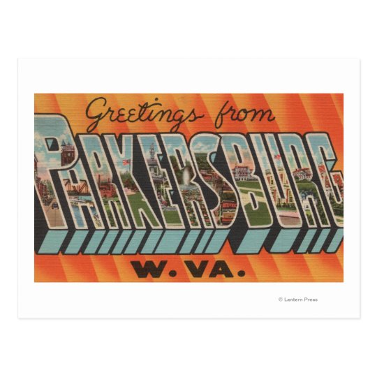 Parkersburg, West Virginia - Large Letter Scenes Postcard