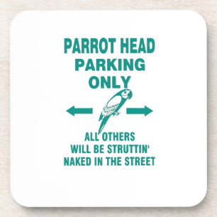 Parking only coaster