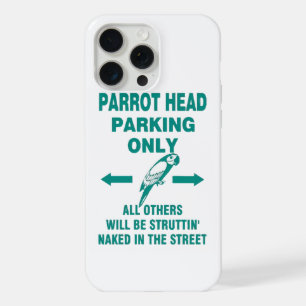 Parking only iPhone 15 pro max case