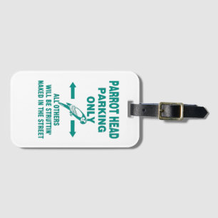 Parking only  luggage tag
