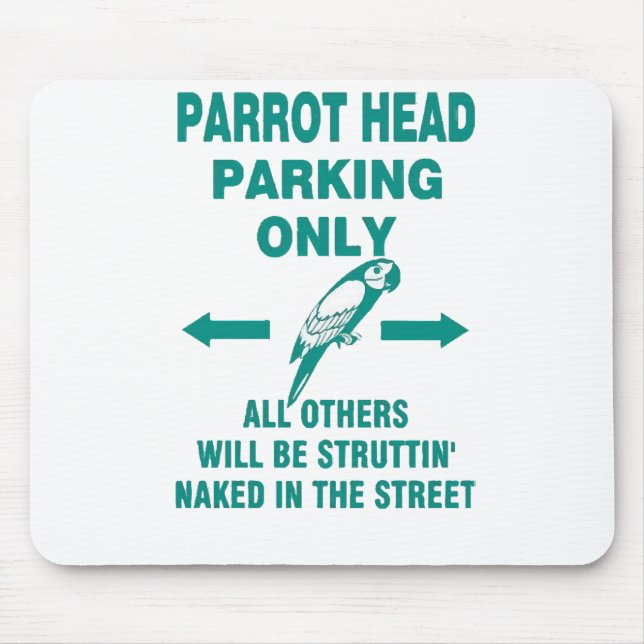 Parking only  mouse mat (Front)