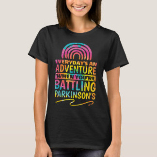 Parkinson Quote Design For Parkinsons Awareness  T-Shirt
