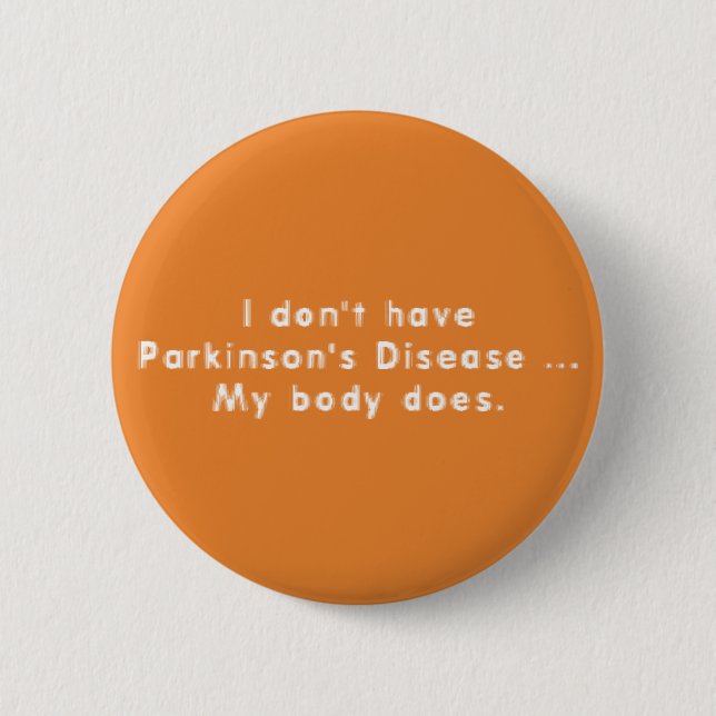Parkinsons Anti-PD 6 Cm Round Badge (Front)