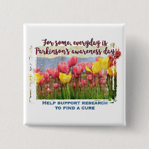 Parkinsons Awareness/Support Research 15 Cm Square Badge