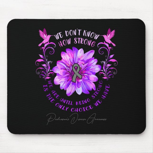Parkinsons Disease Awareness Flower We Dont Know  Mouse Mat (Front)