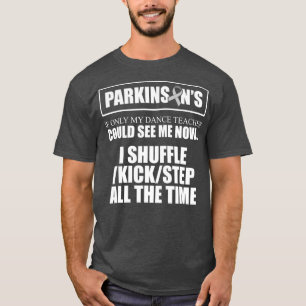 Parkinsons Disease Awareness Kick Step Warrior T-Shirt