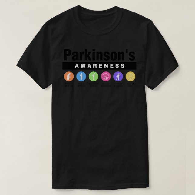 Parkinsons Disease Disability Awareness Symptoms T-Shirt (Design Front)