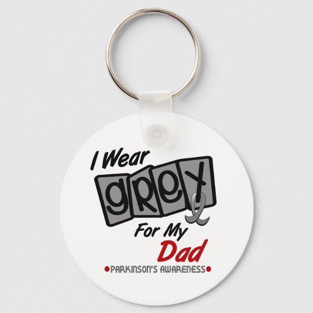 Parkinsons Disease I WEAR GREY For My Dad 8 Key Ring (Front)