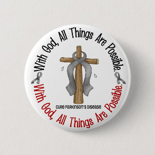 Parkinsons Disease WITH GOD CROSS 6 Cm Round Badge