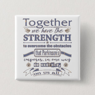 Parkinson's Together Strength Quote dstrssd blue 15 Cm Square Badge