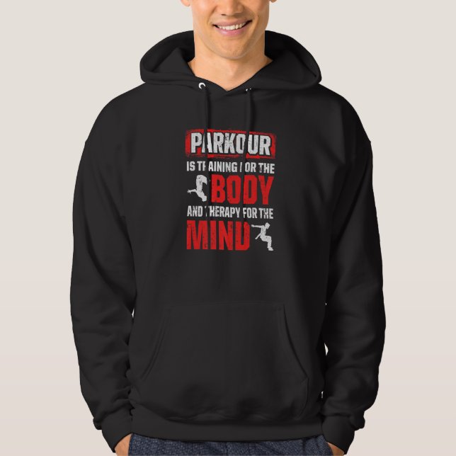 Parkour For Parkour Runner Traceur Freestyle Runne Hoodie (Front)