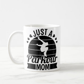 Parkour Free Running Traceur - Runner Just A Parko Coffee Mug