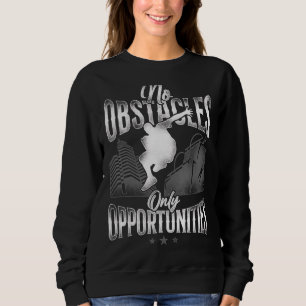 Parkour Free Running Traceur Vintage No Obstacles Sweatshirt