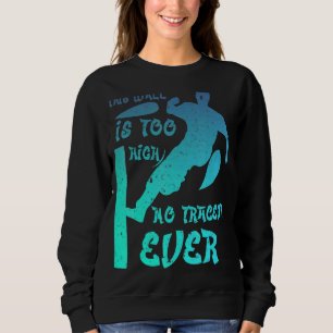Parkour Free Running Training Traceur 1 Sweatshirt