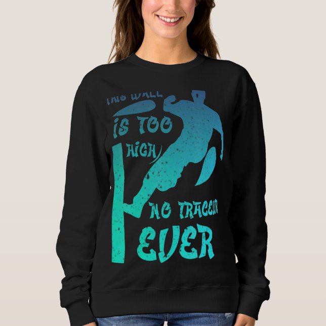 Parkour Free Running Training Traceur 1 Sweatshirt (Front)