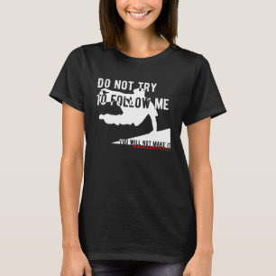 Parkour freerunning backflip freestyle acrobatics  T-Shirt