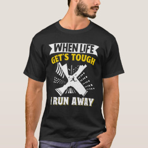 Parkour Freerunning Traceur Athlete When Life Gets T-Shirt