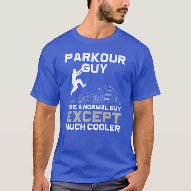 Parkour Hobby Etreme Sportraceur funny T-Shirt (Front)