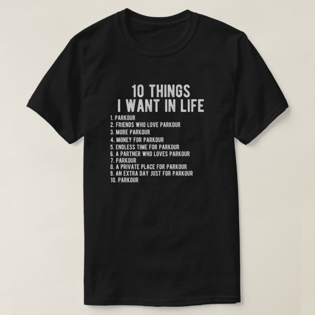 Parkour lover funny birthday gift hobbie T-Shirt (Design Front)