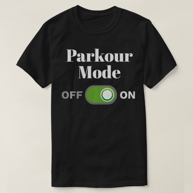 Parkour Lover Gift for Parkour Lovers  Parkour Mod T-Shirt (Design Front)