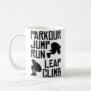 Parkour Shirt - Jump Run Leap Climb Coffee Mug
