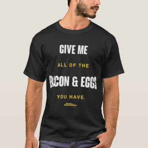 Parks and Recreation Bacon and Eggs Ron Swanson T-Shirt