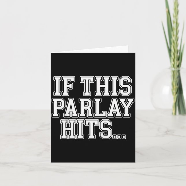 Parlay Art For Men Women Srts Gambling Srts Bettin Card (Front)