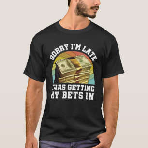 Parlay Betting Sports Gambling Odds DFS Over Under T-Shirt