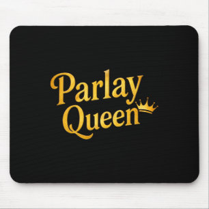 Parlay Queen Sports Betting Funny Gambler Gambling Mouse Mat