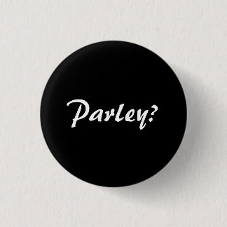 Parley? 3 Cm Round Badge
