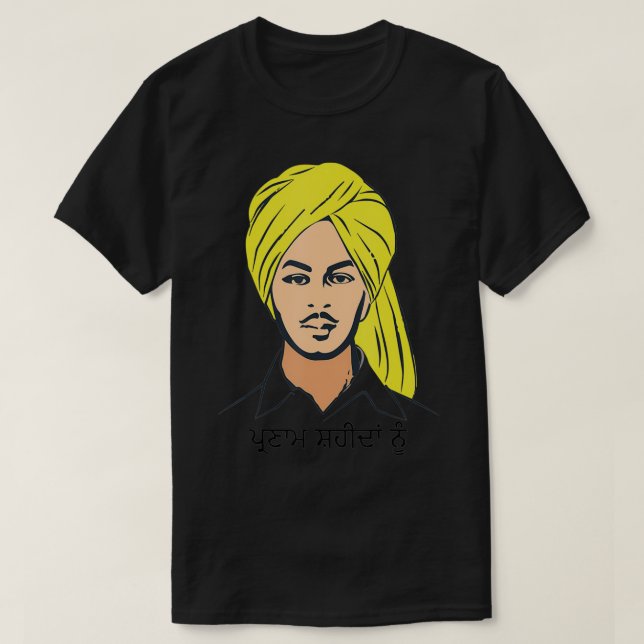 Parnam Shaheeda Nu  Shaheed Bhagat Singh  Indian P T-Shirt (Design Front)