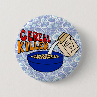 Parody Cereal Killer Breakfast Food Humour 6 Cm Round Badge