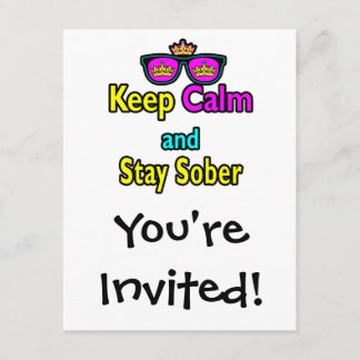 Parody Crown Sunglasses Keep Calm And Stay Sober Invitation